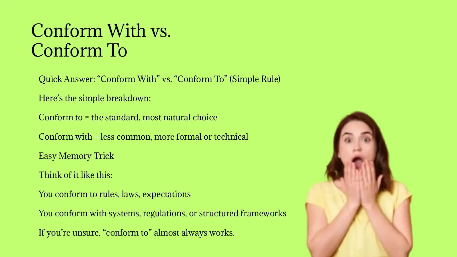 Conform With vs. Conform To