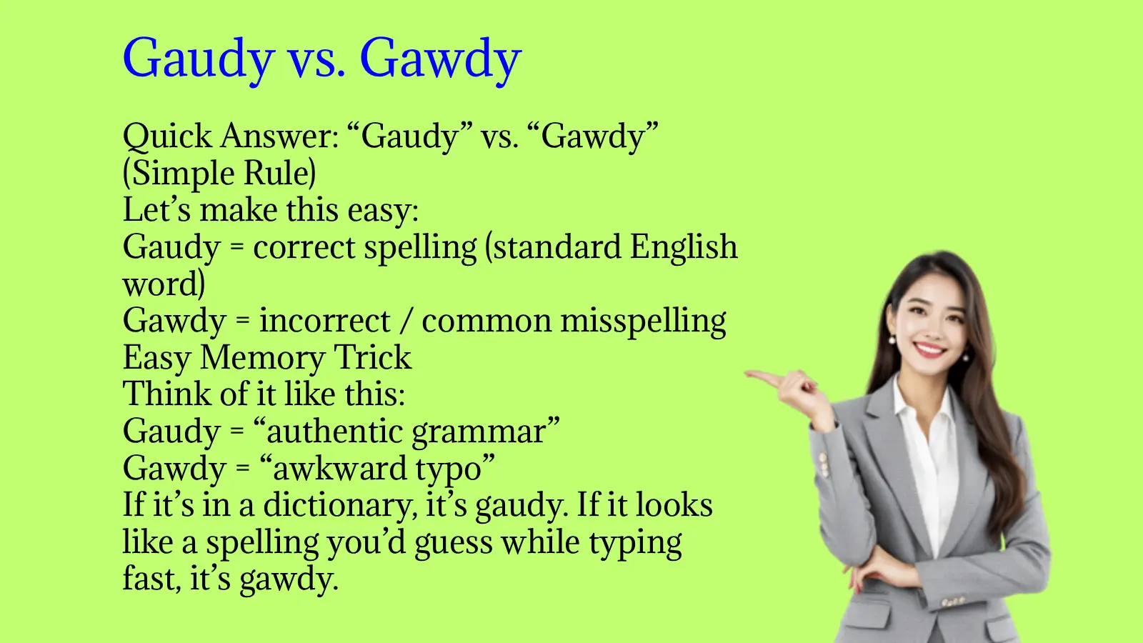 Gaudy vs. Gawdy