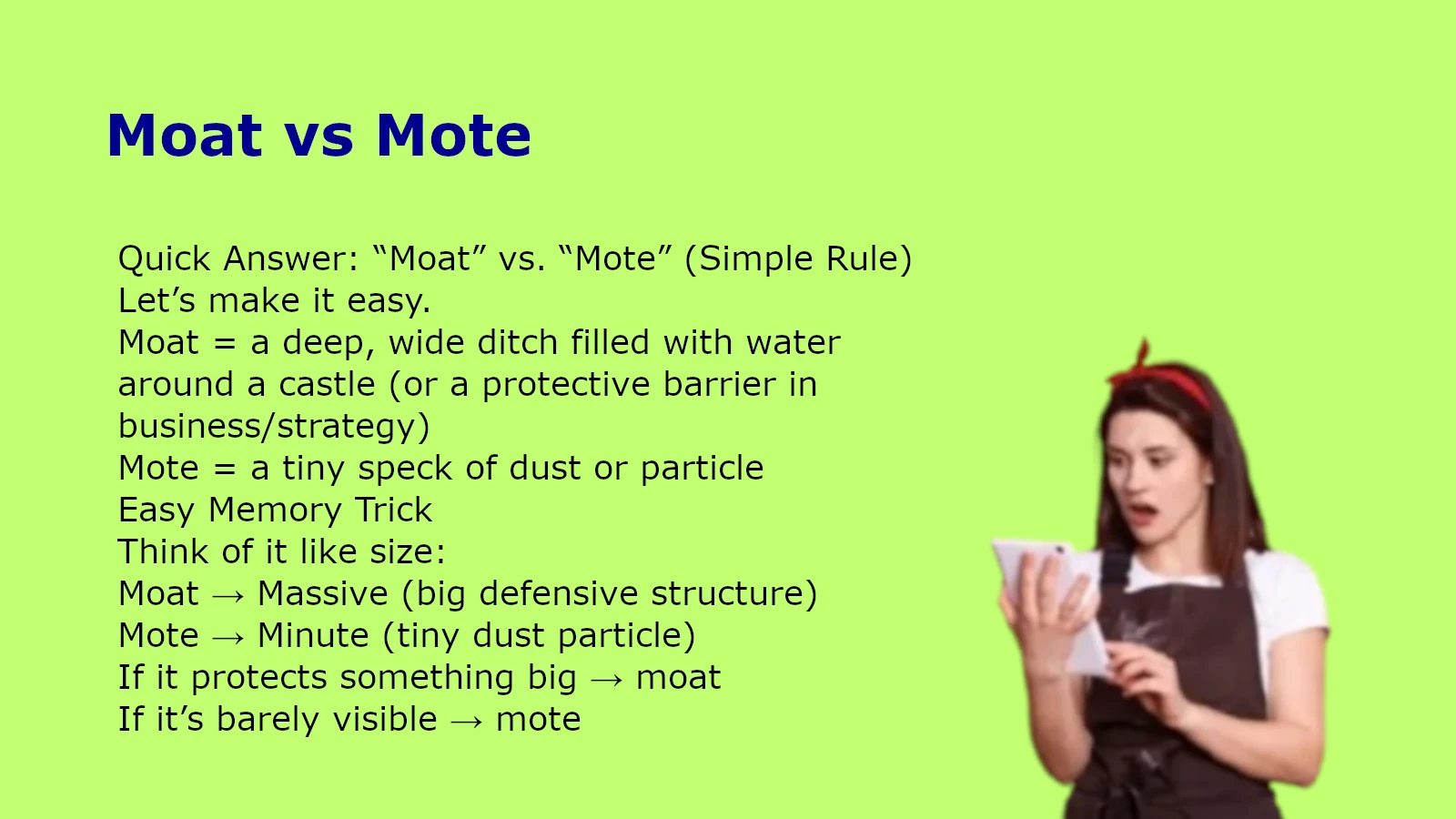 Moat vs Mote