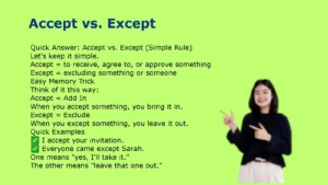 Accept vs. Except
