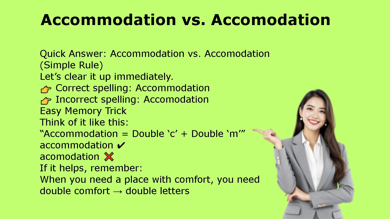 Accommodation vs. Accomodation