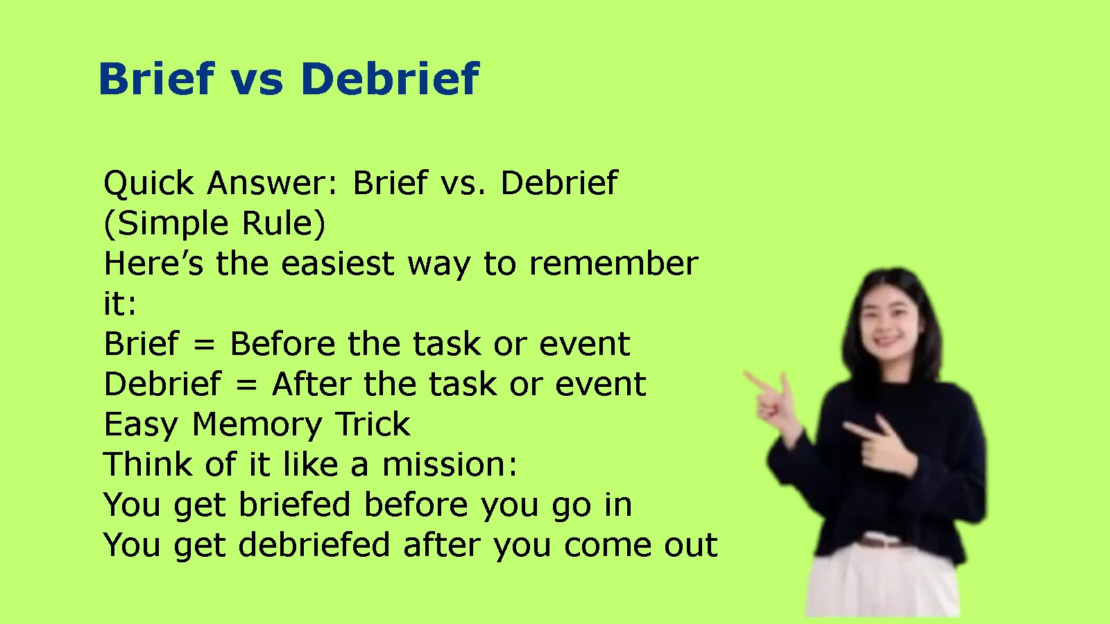 Brief vs Debrief