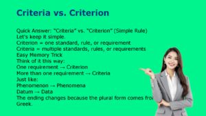 Criteria vs. Criterion
