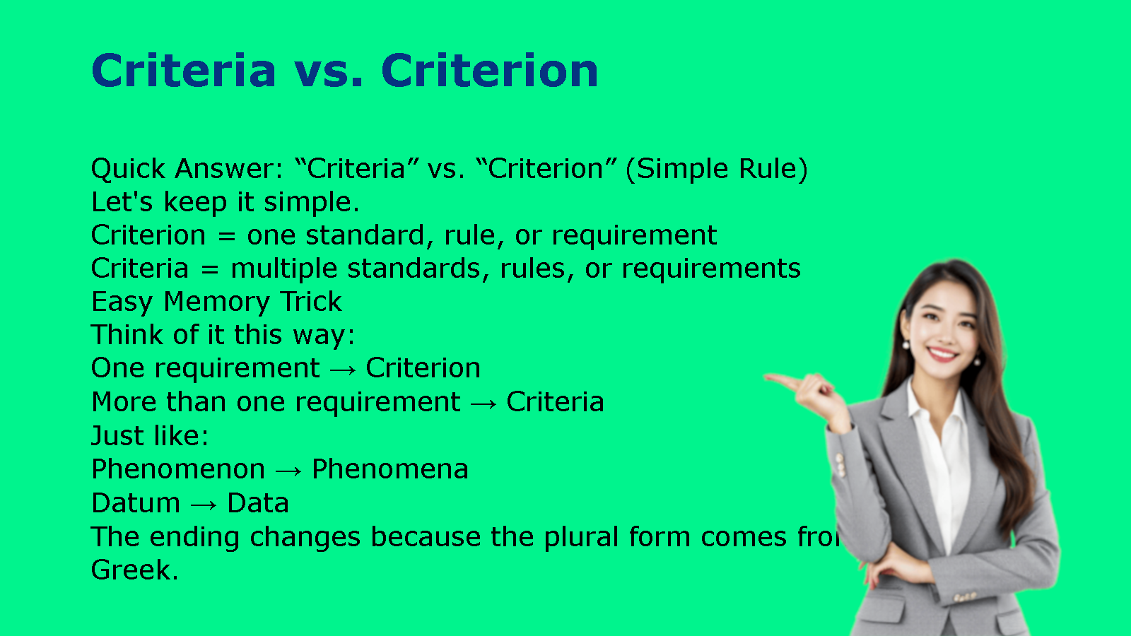 Criteria vs. Criterion