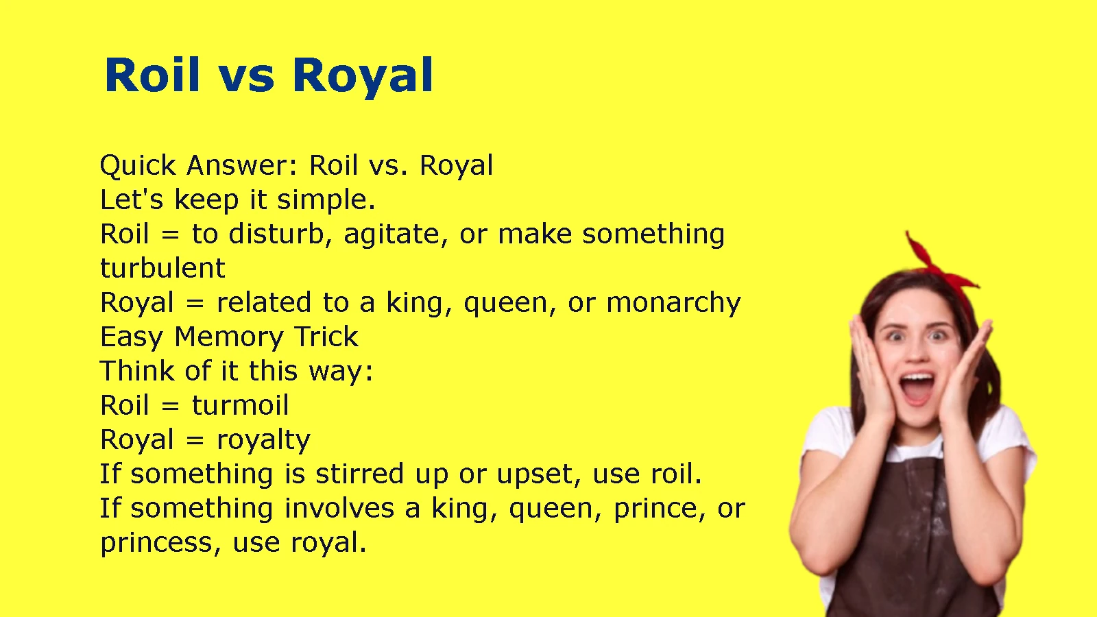 Roil vs Royal