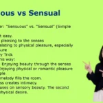 Sensuous vs Sensual
