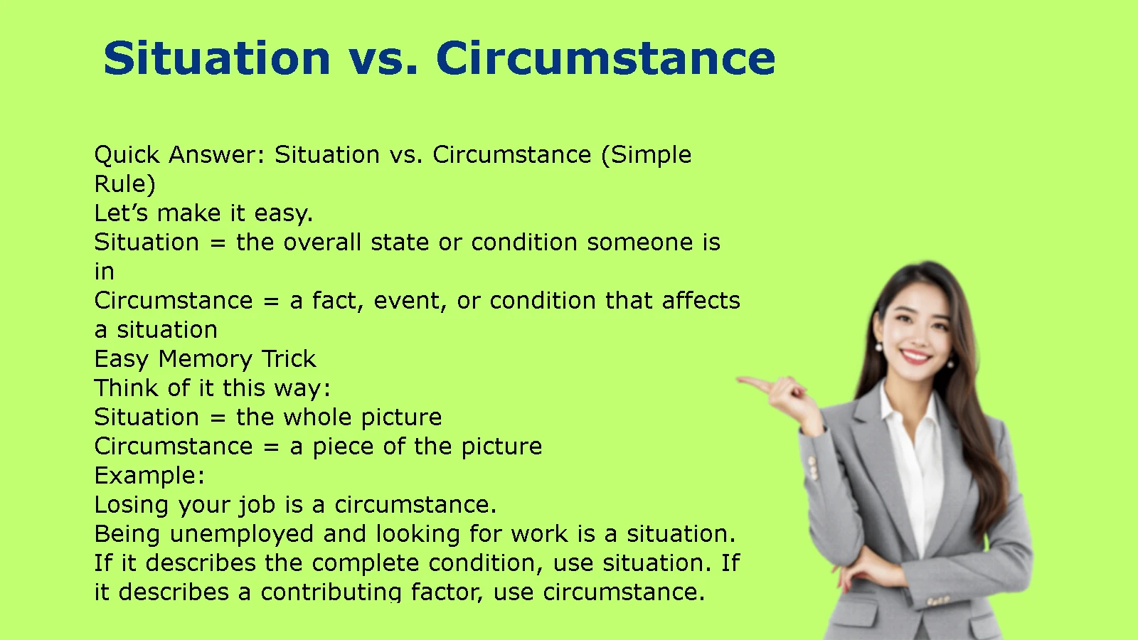 Situation vs. Circumstance