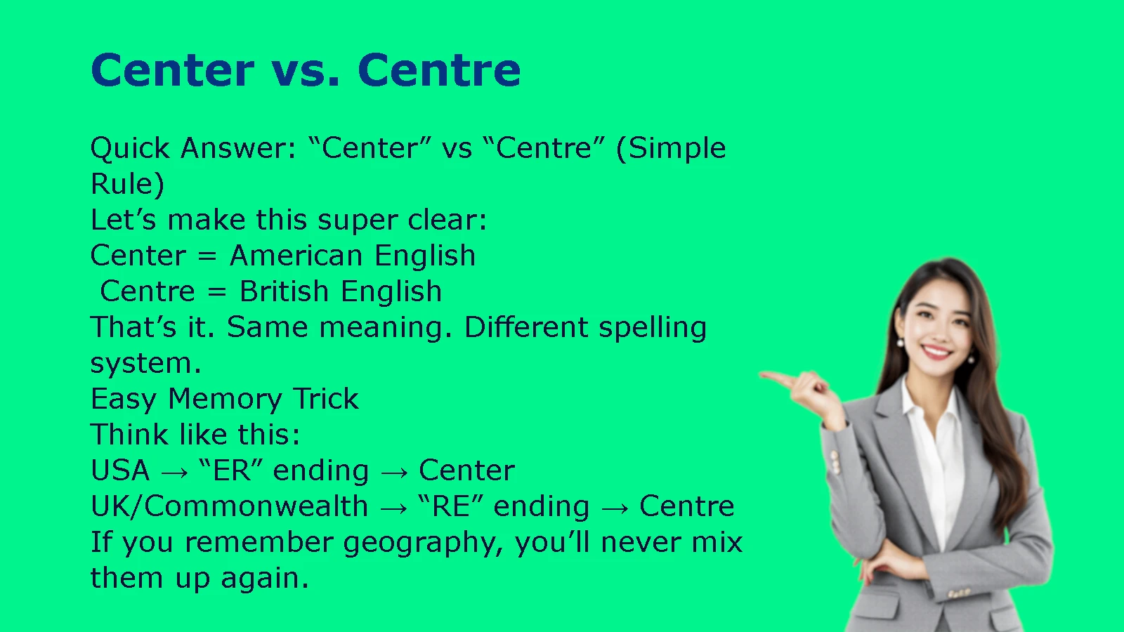Center vs. Centre