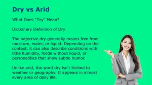 Dry vs. Arid