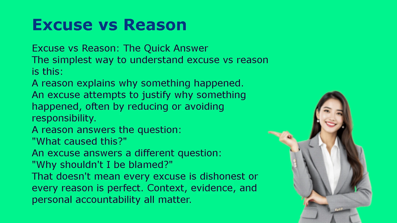 Excuse vs Reason