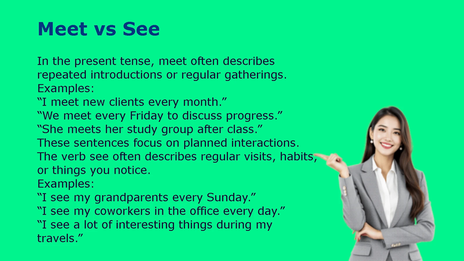 Meet vs See