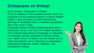 Octopuses vs Octopi