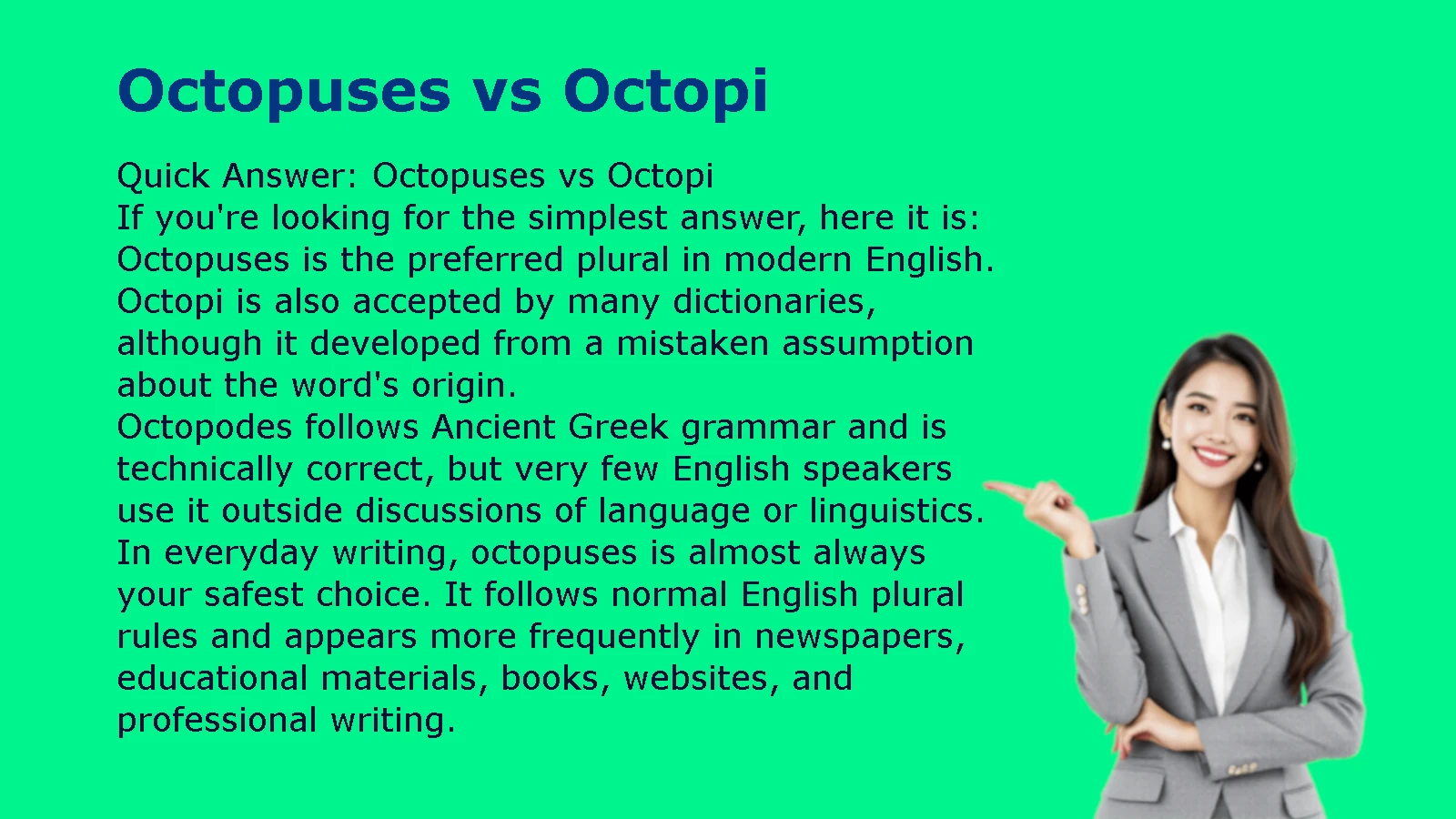 Octopuses vs Octopi