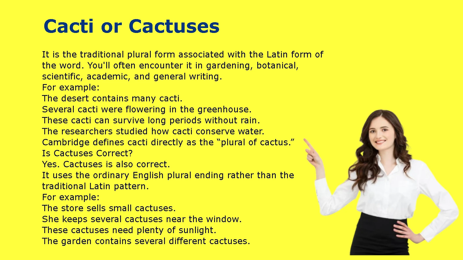 Cacti or Cactuses