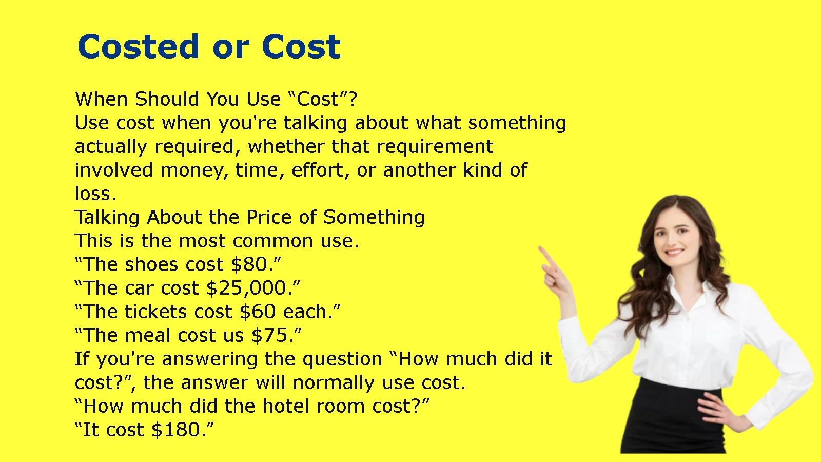 Costed or Cost: