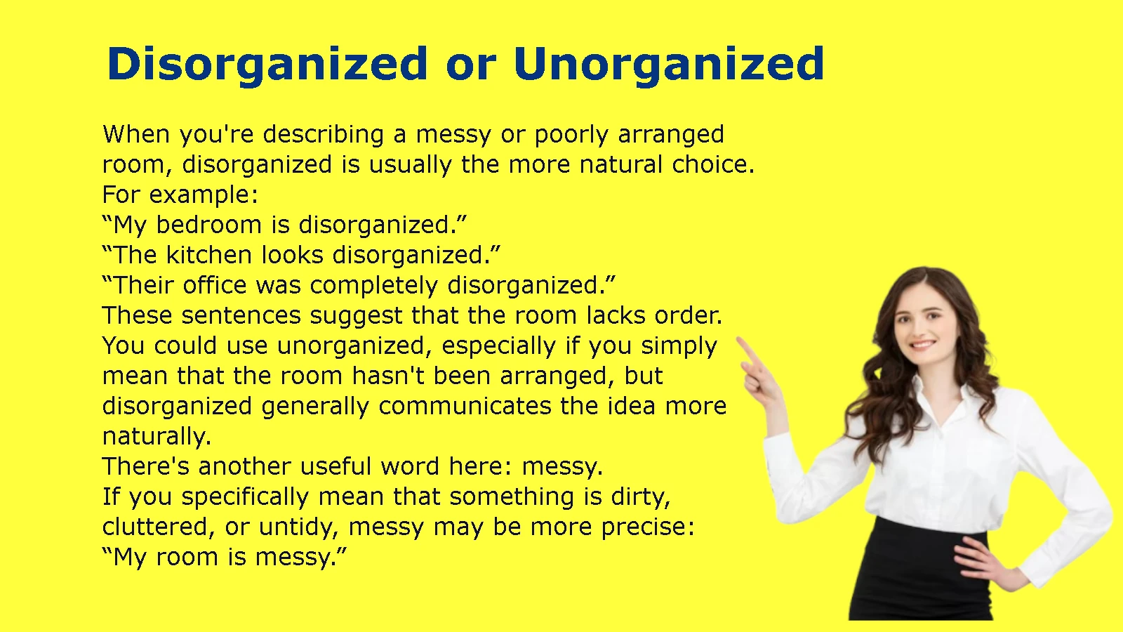 Disorganized or Unorganized