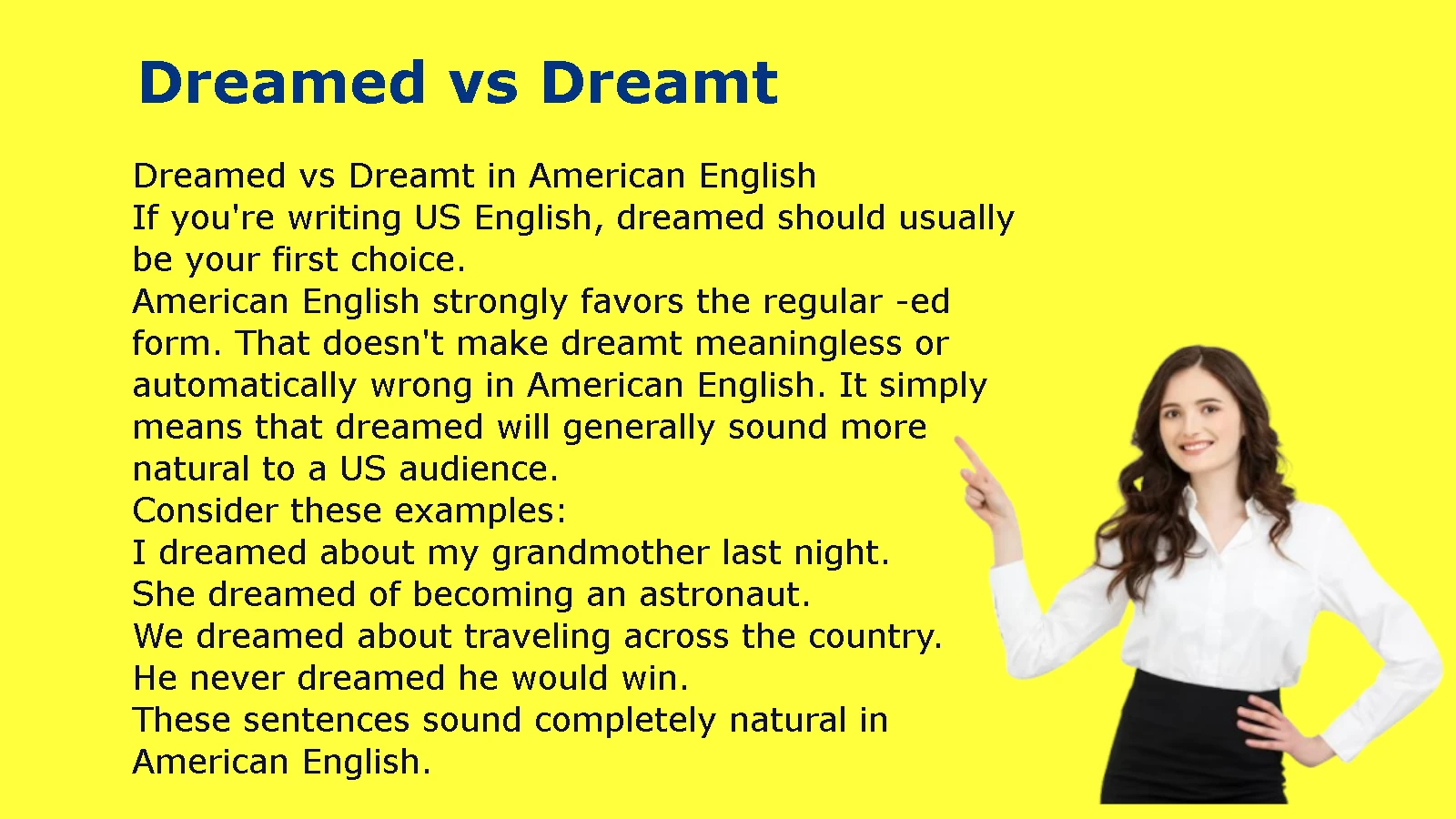 Dreamed vs Dreamt