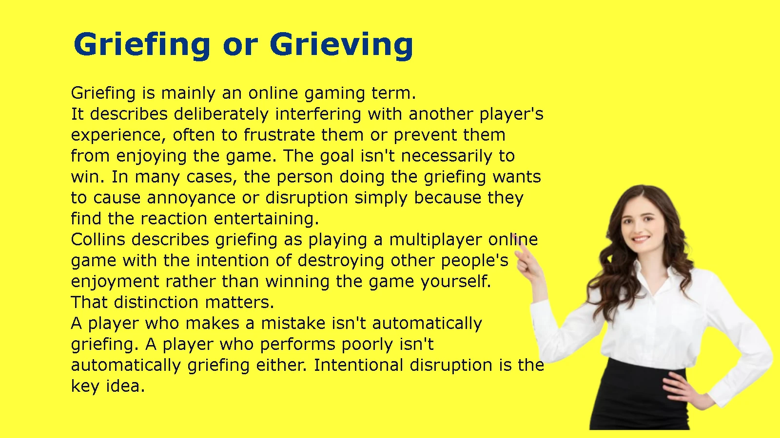 Griefing or Grieving