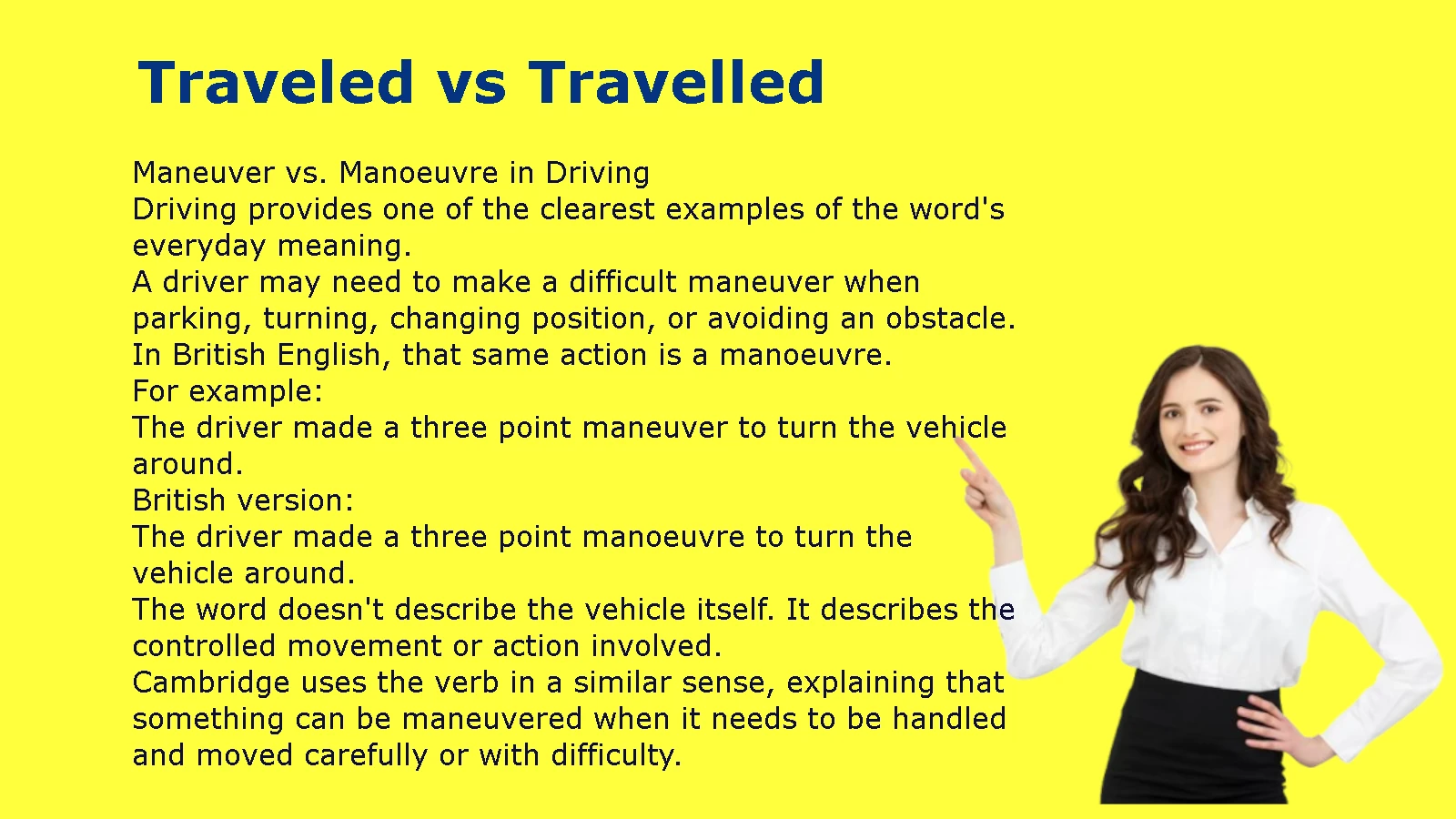 Maneuver vs Manoeuvre