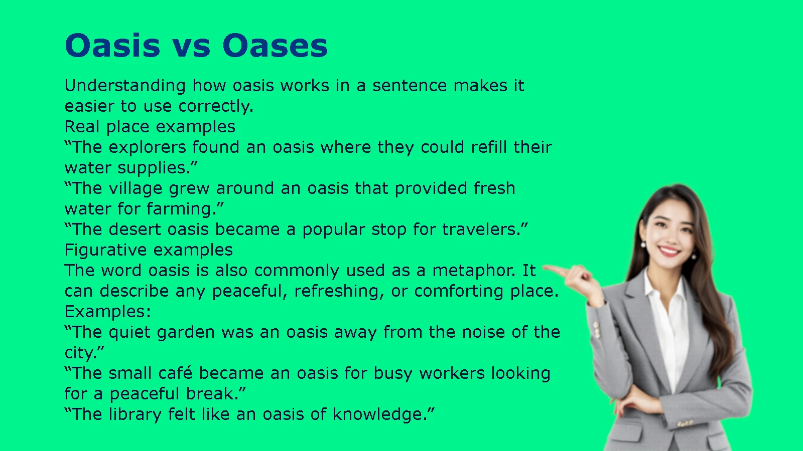Oasis vs Oases