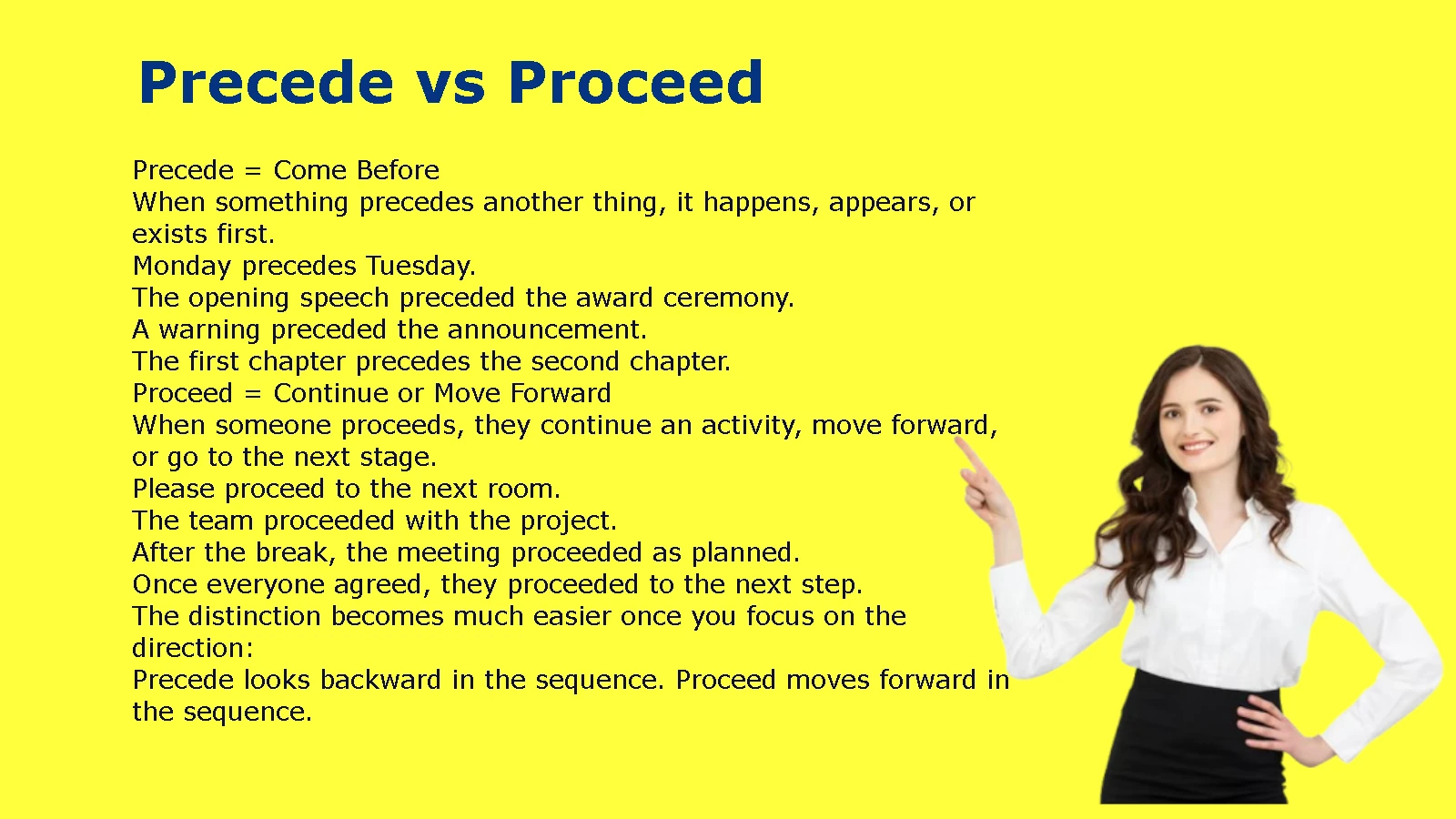 Precede vs Proceed