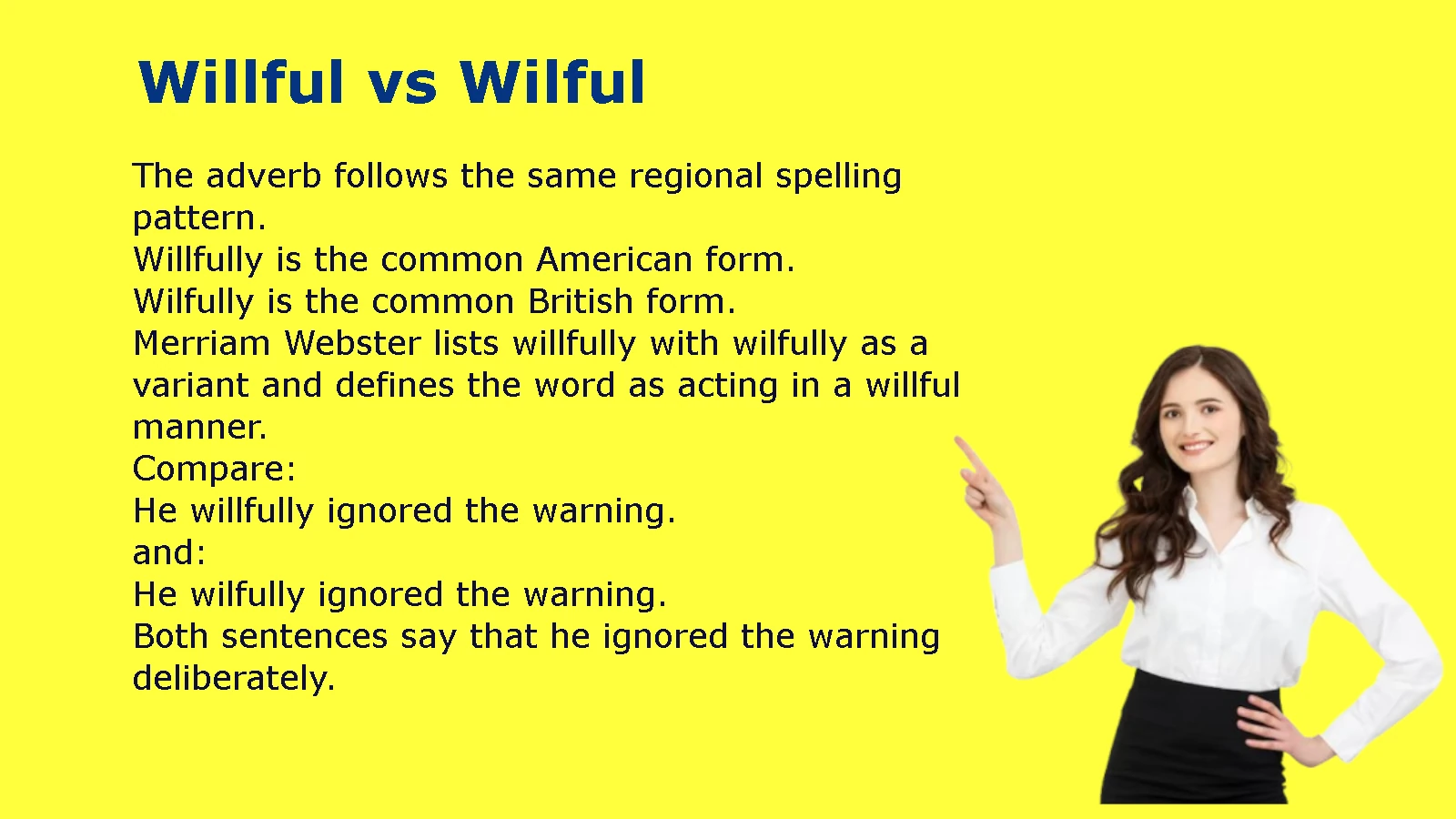 Willful vs Wilful