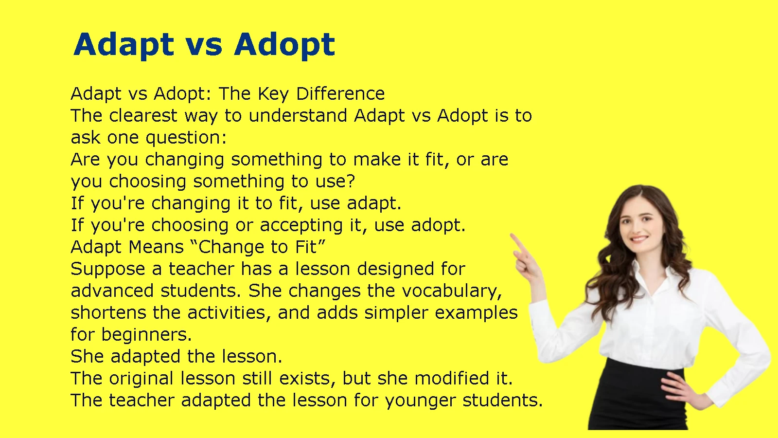 Adapt vs Adopt