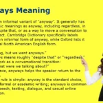 Anyways Meaning