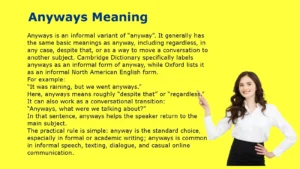 Anyways Meaning