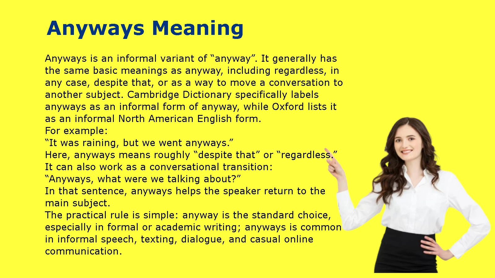 Anyways Meaning