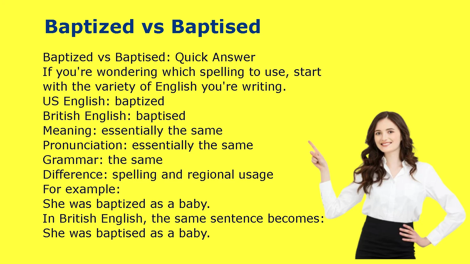 Baptized vs Baptised