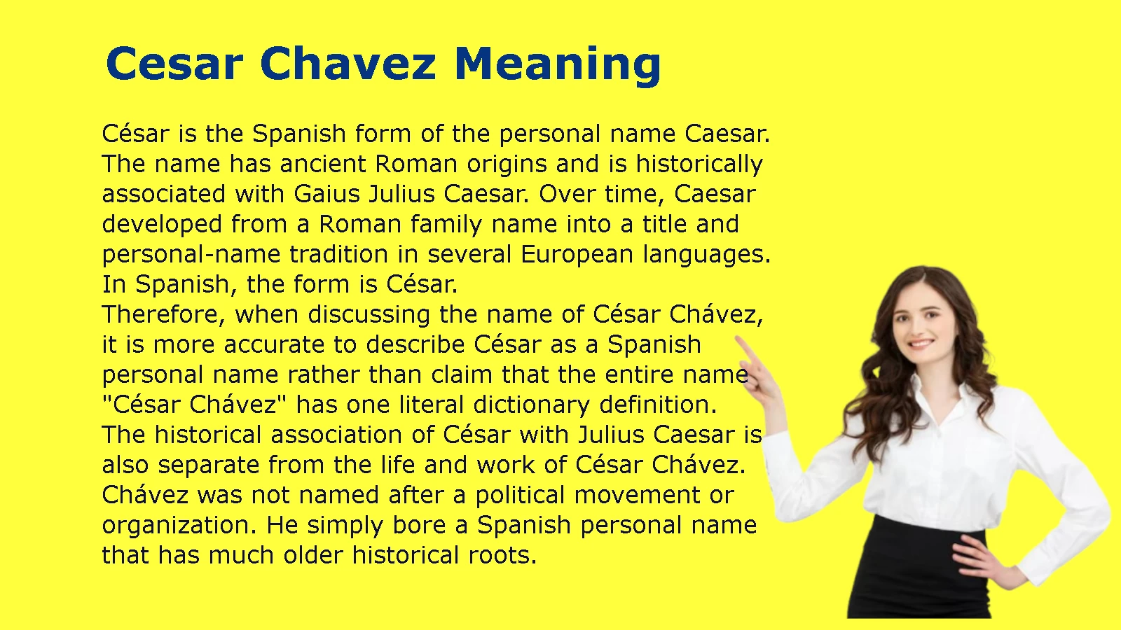Cesar Chavez Meaning