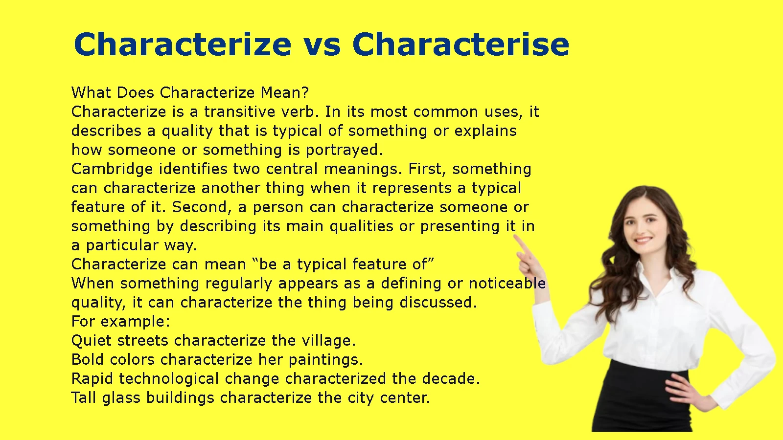 Characterize vs Characterise