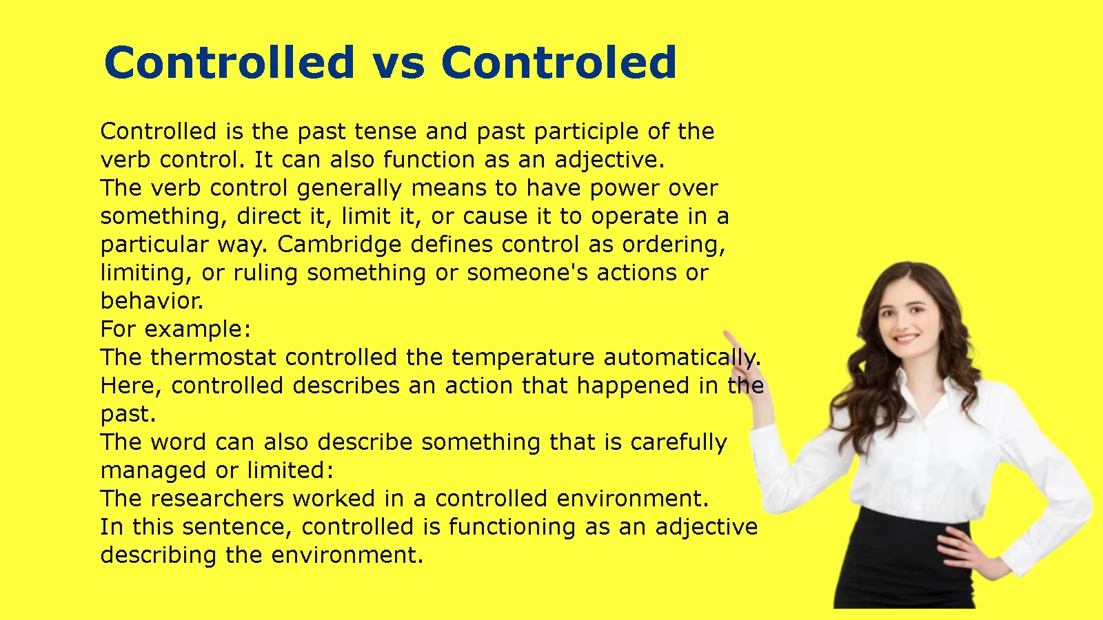 Controlled vs Controled