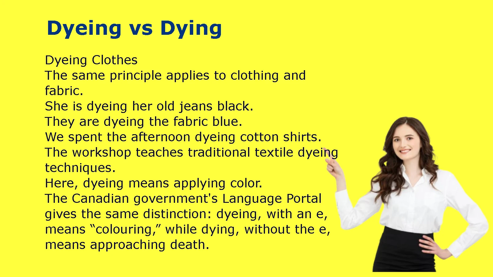 Dyeing vs Dying