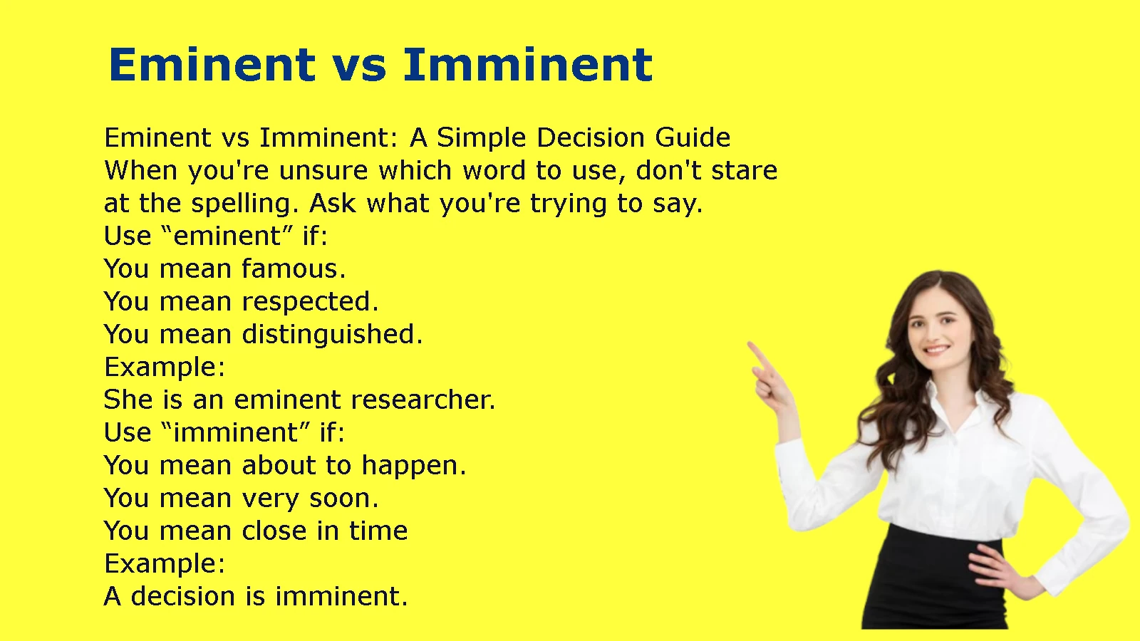 Eminent vs Imminent