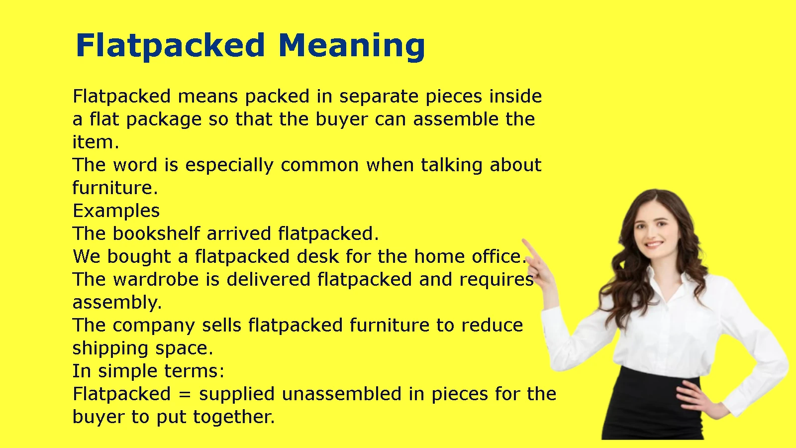 Flatpacked Meaning