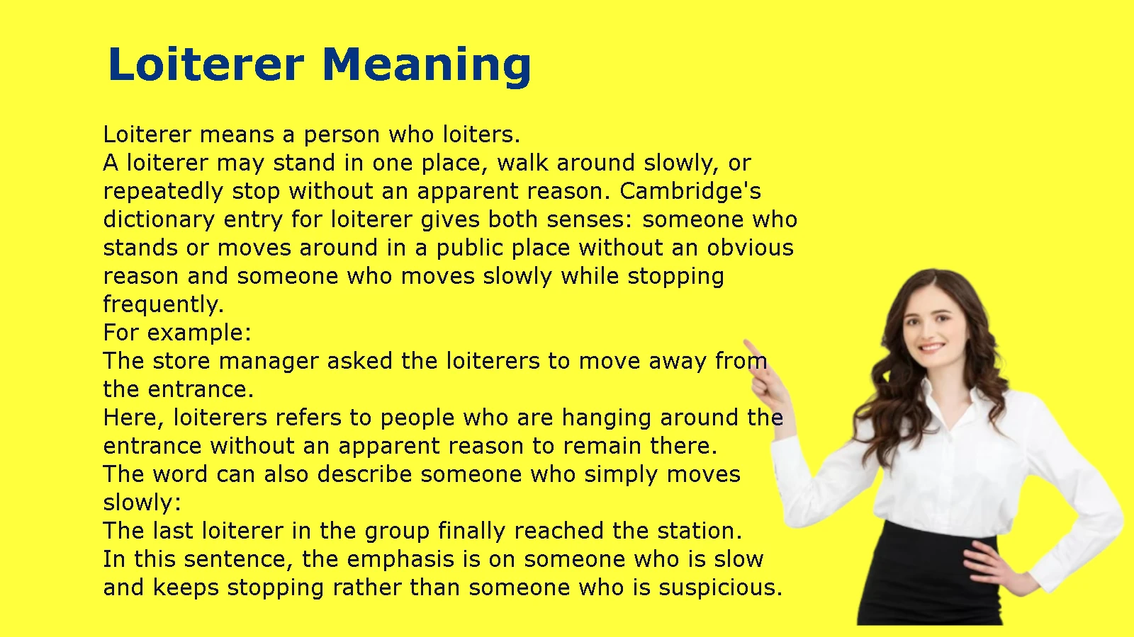 Loiterer Meaning