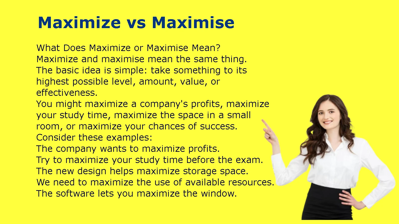 Maximize vs Maximise