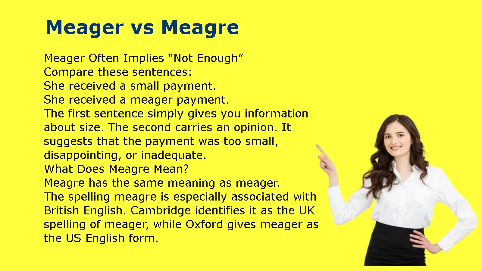 Meager vs Meagre