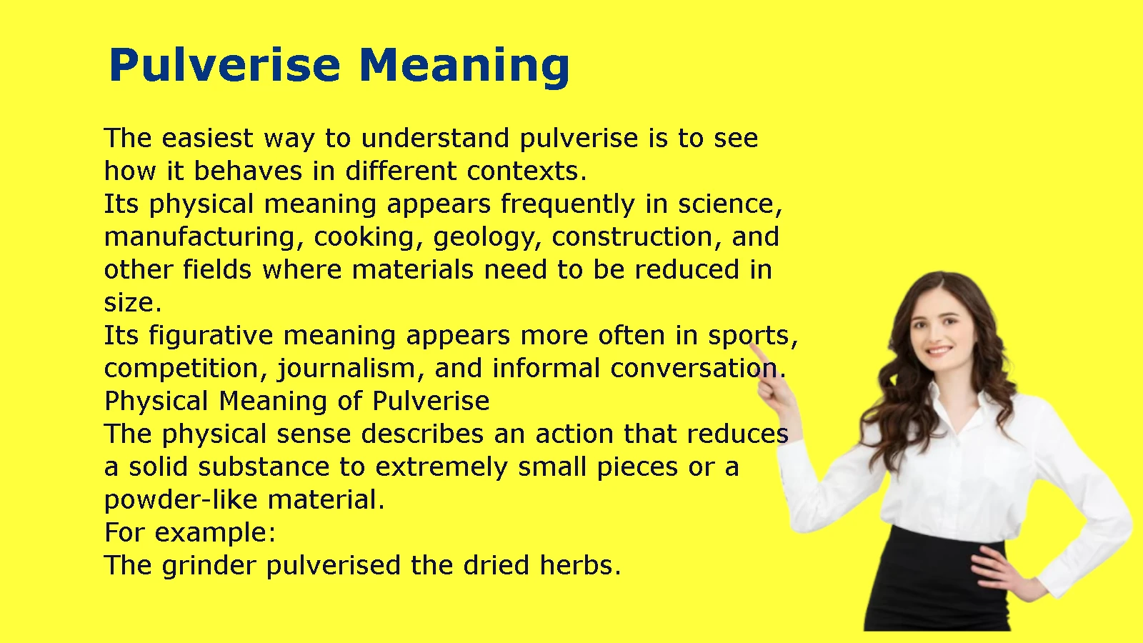 Pulverise Meaning