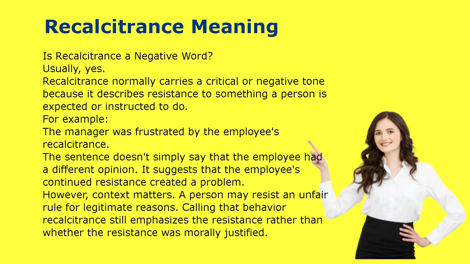 Recalcitrance Meaning