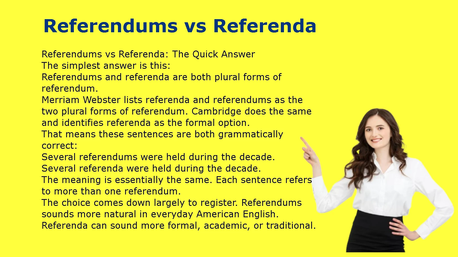 Referendums vs Referenda