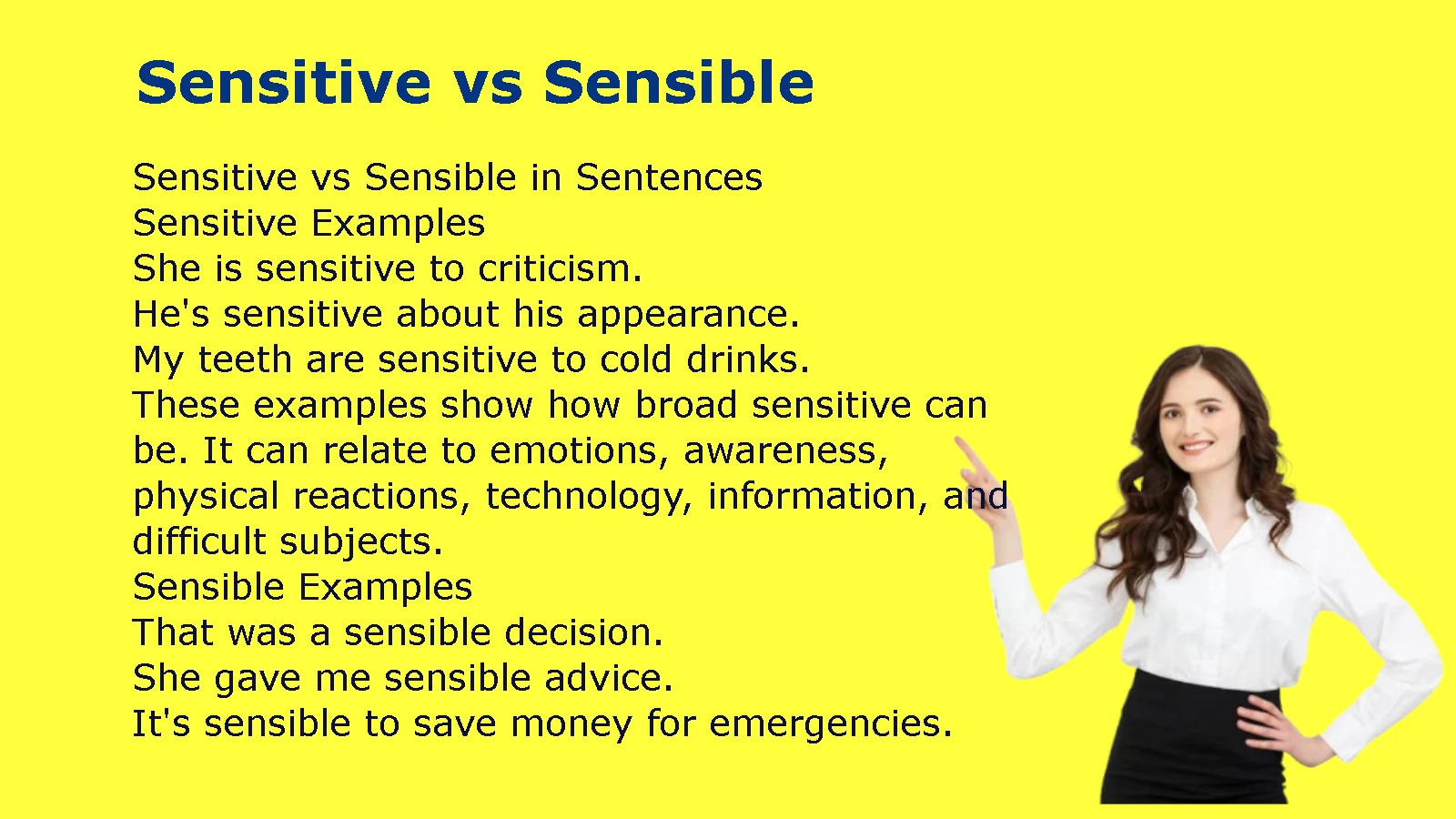 Sensitive vs Sensible