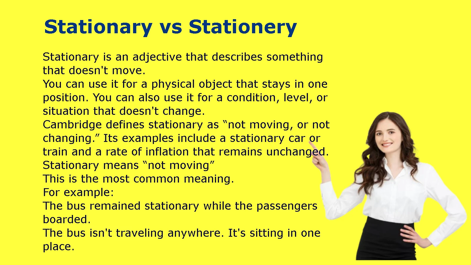 Stationary vs Stationery