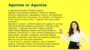 Agonise or Agonize