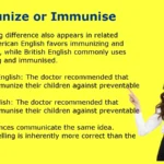 Immunize or Immunise