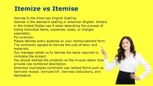 Itemize vs Itemise