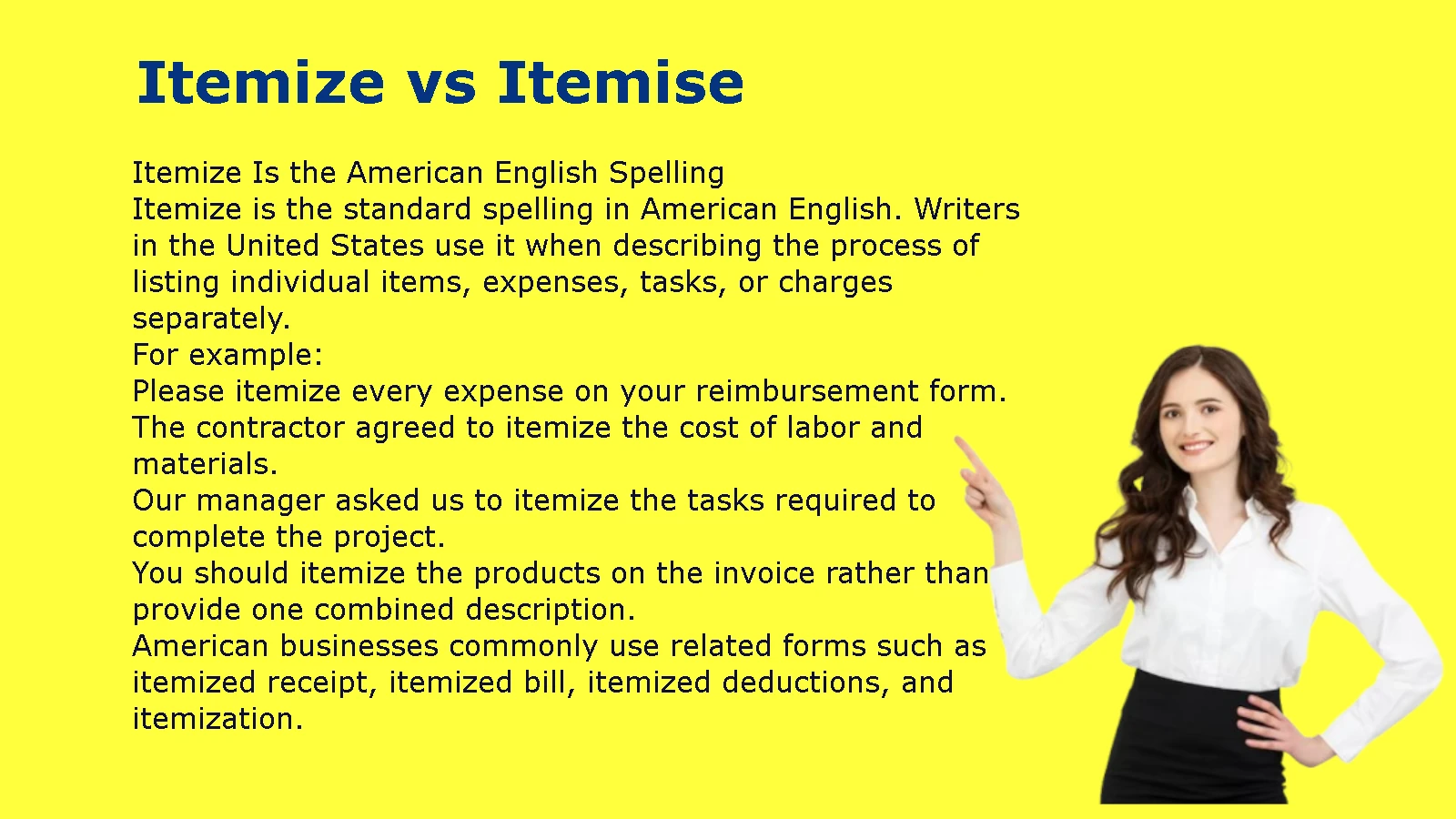 Itemize vs Itemise
