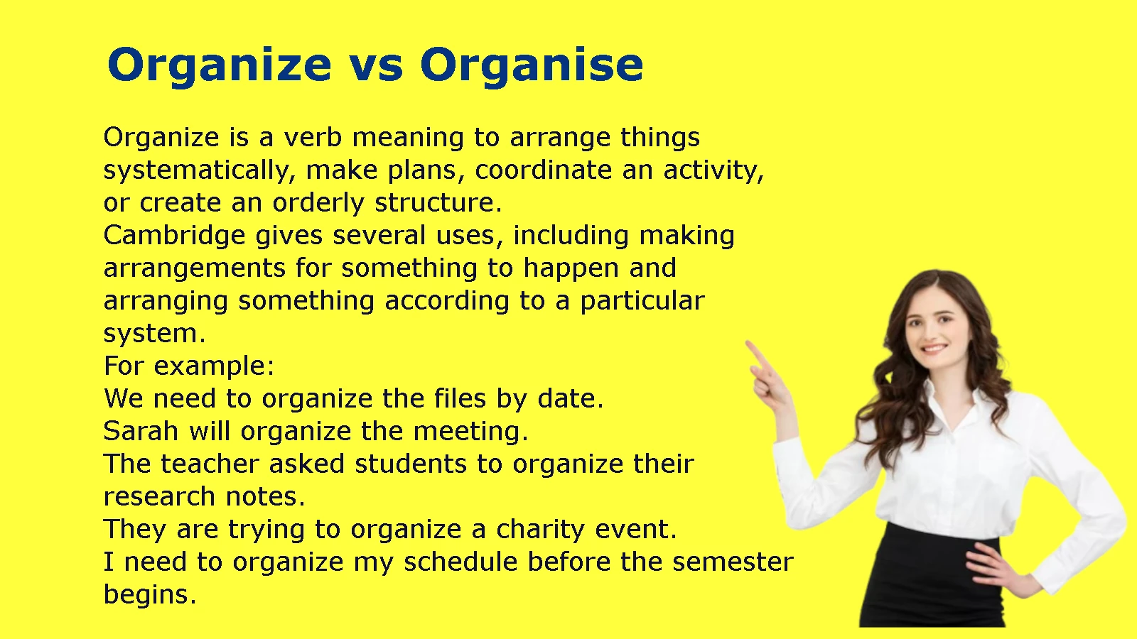 Organize vs Organise